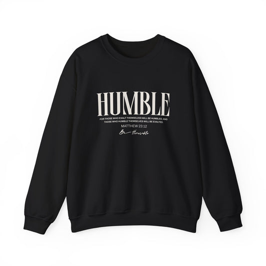 Humble Unisex Sweatshirt