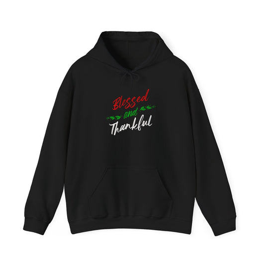 Blessed and Thankful Unisex Hoodie