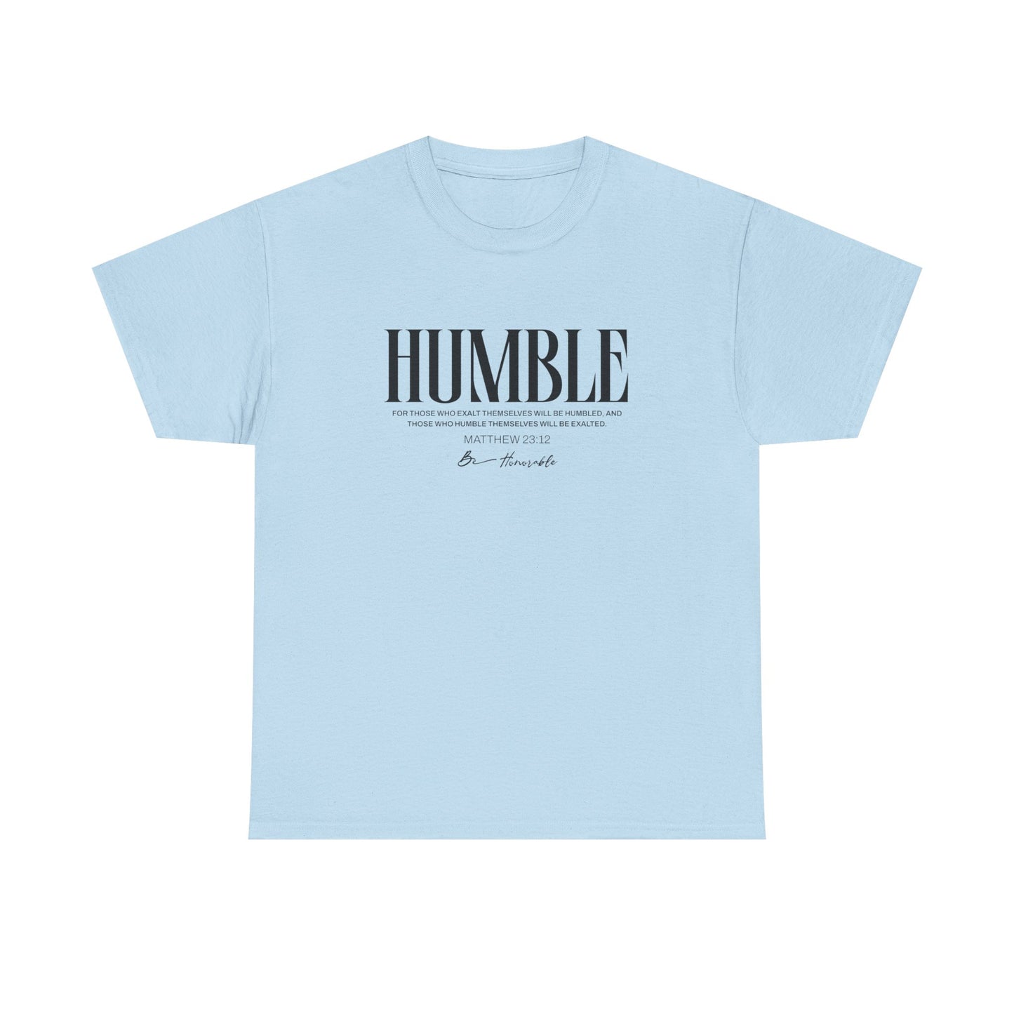 Humble Unisex Tee