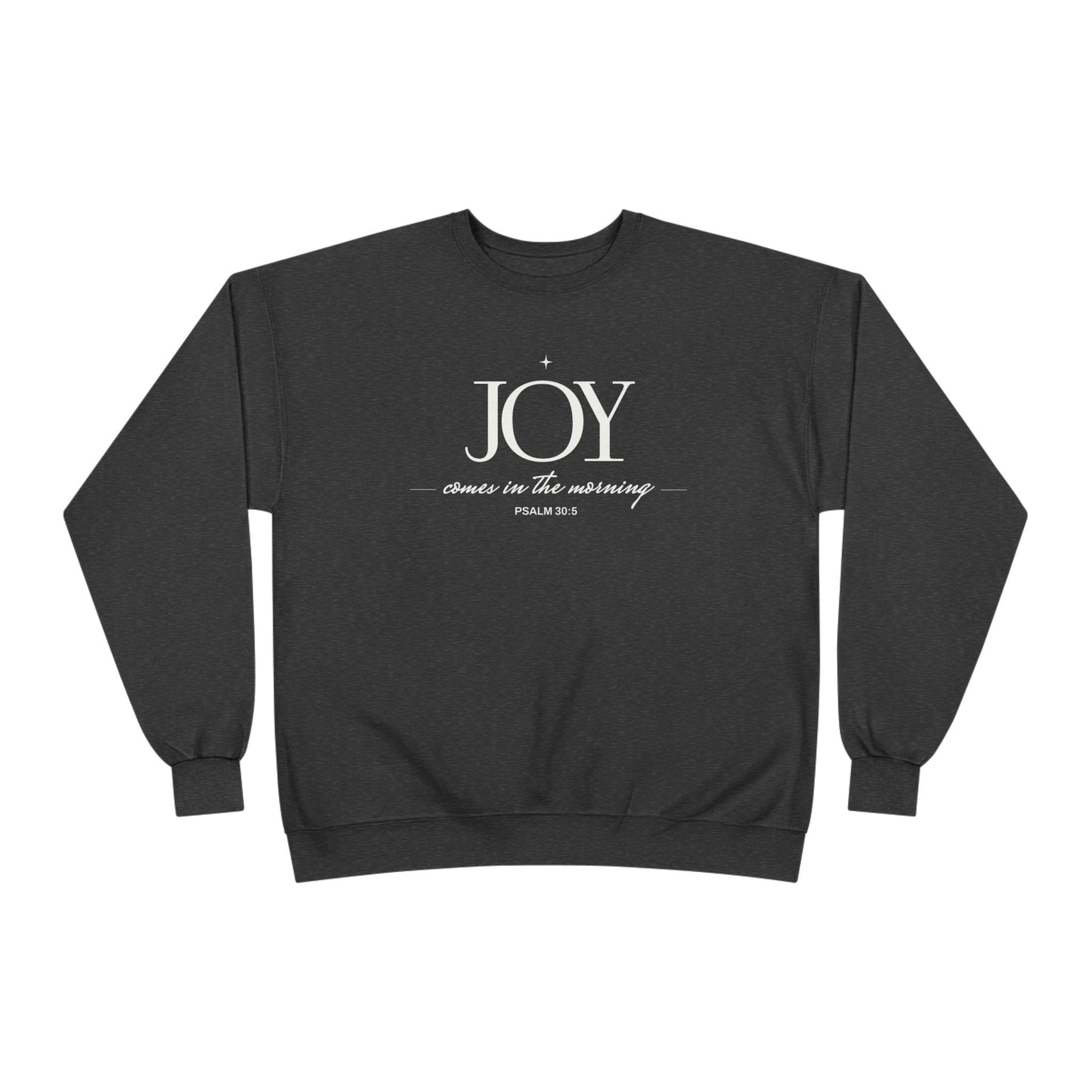 Joy Unisex Sweatshirt
