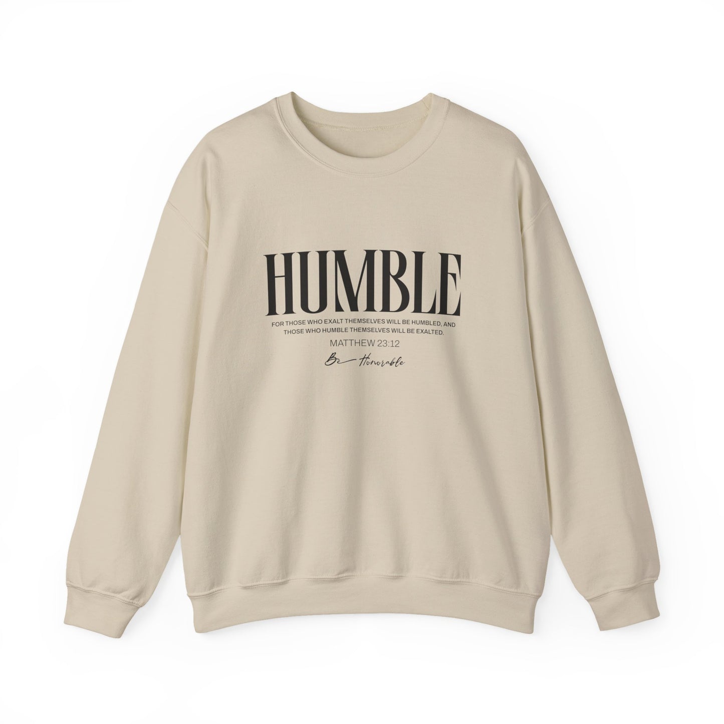 Humble Unisex Sweatshirt