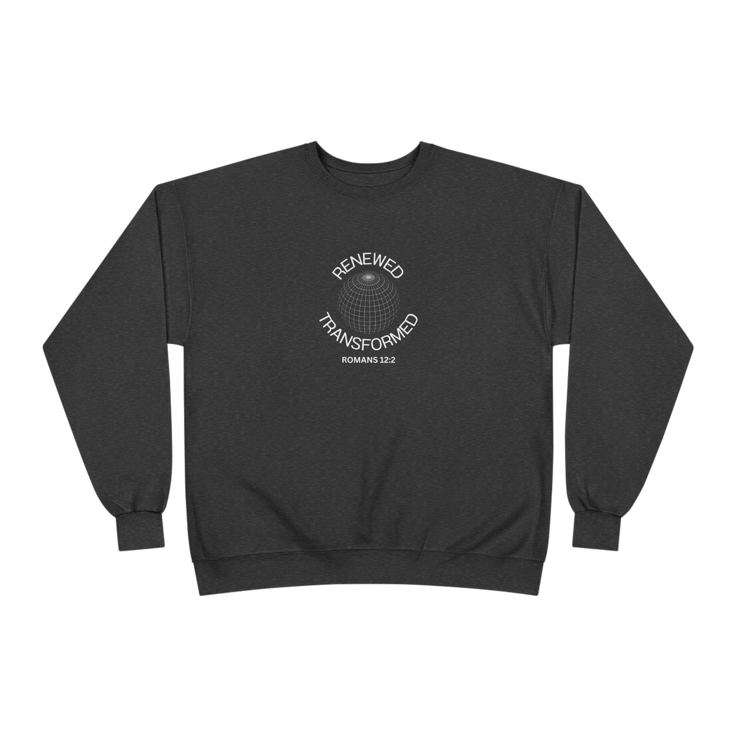 Renewed & Transformed Unisex Sweatshirt