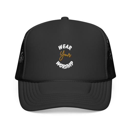 Wear Your Worship Trucker Cap