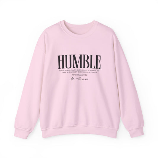 Humble Unisex Sweatshirt