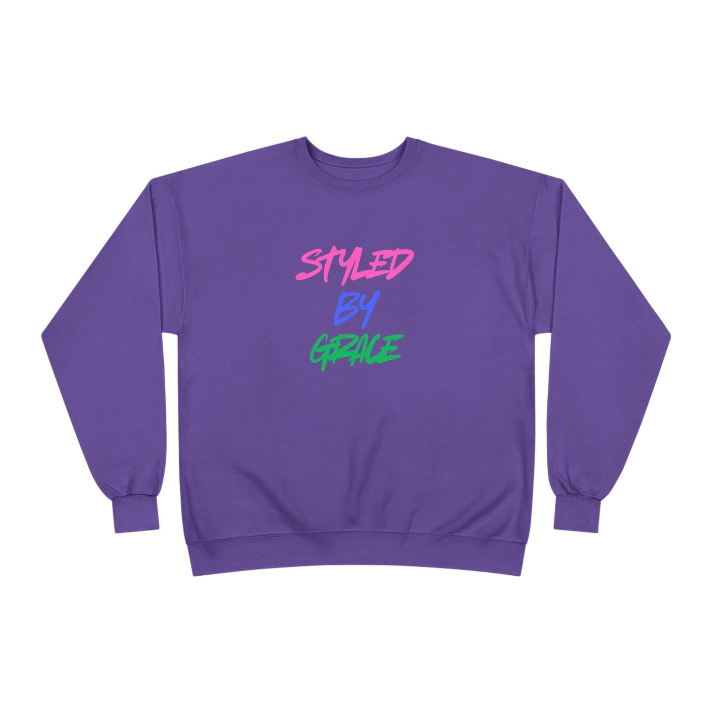 Styled By Grace Unisex Sweatshirt