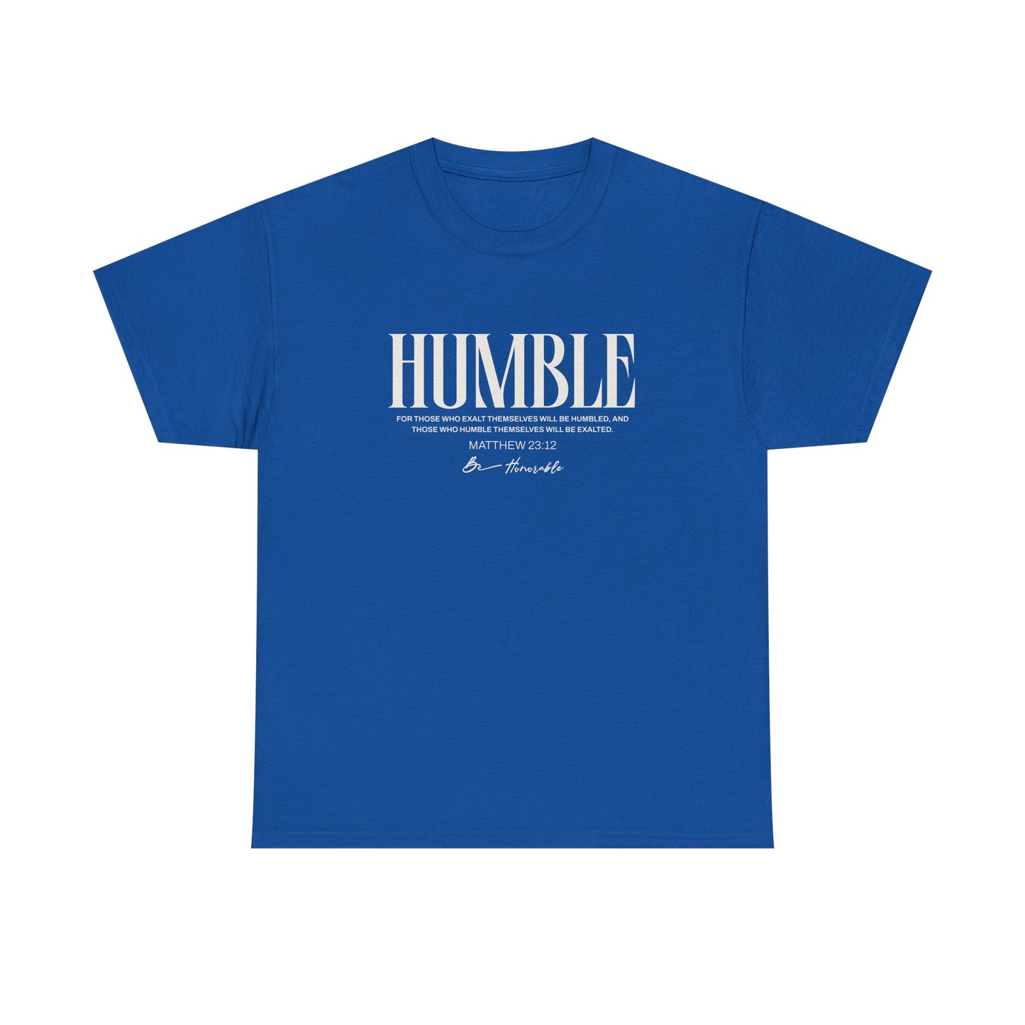 Humble Unisex Tee