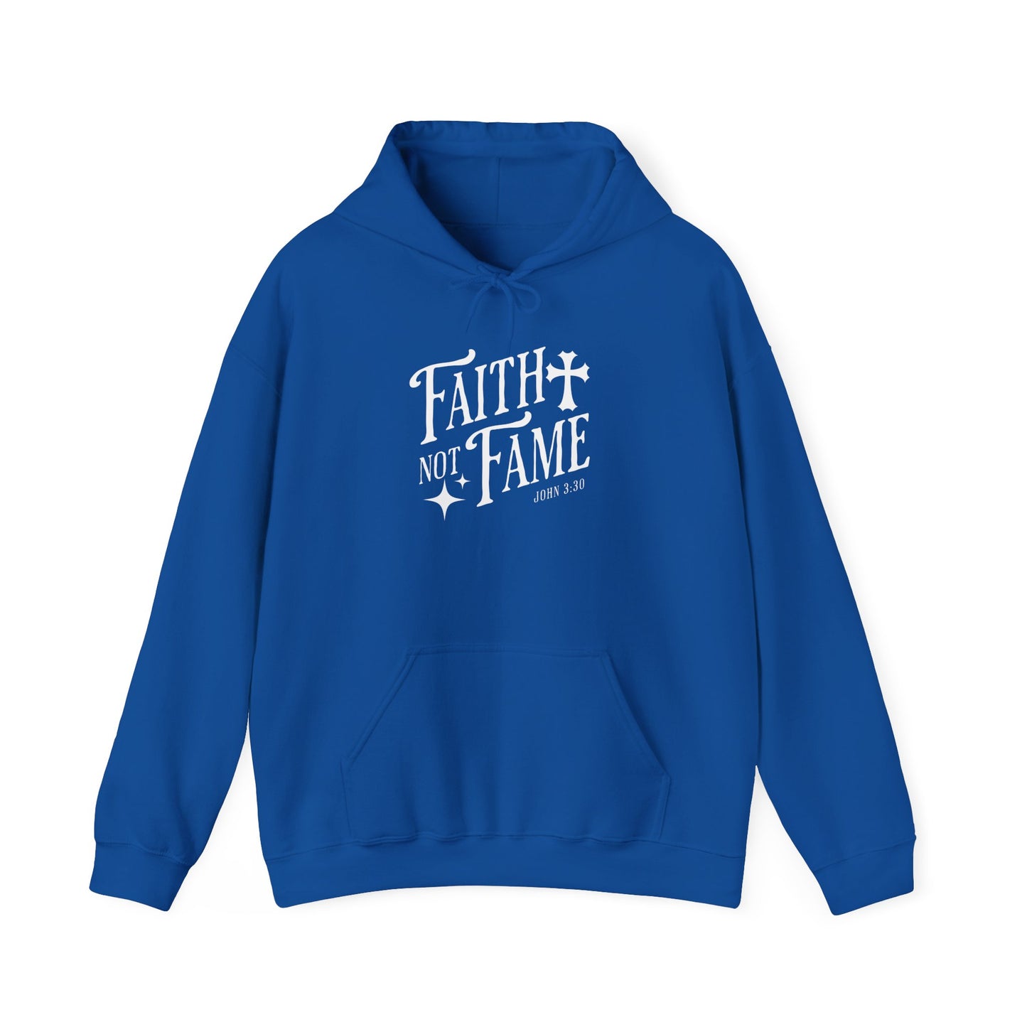 Faith Not Fame Unisex Hoodie