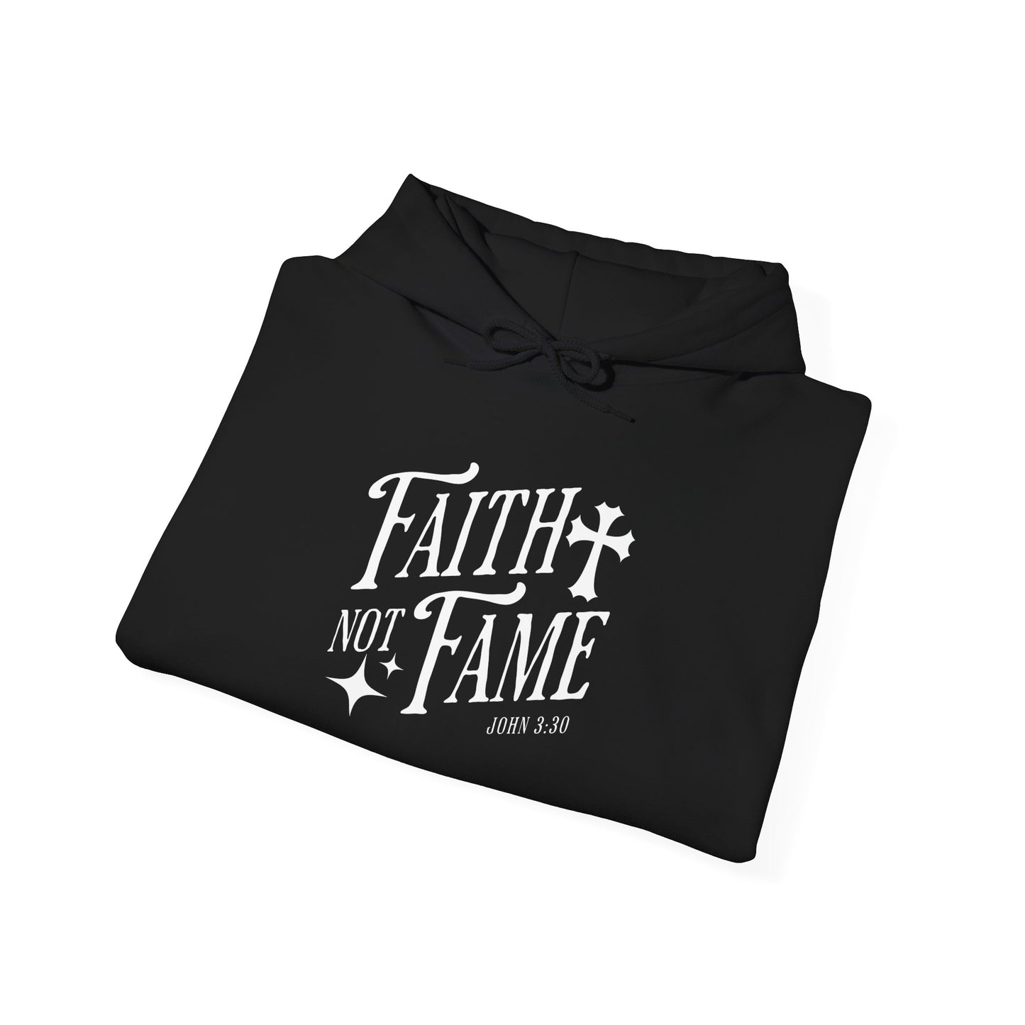 Faith Not Fame Unisex Hoodie