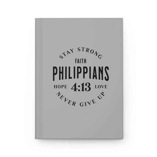 Philippians 4:13 Hardcover Journal