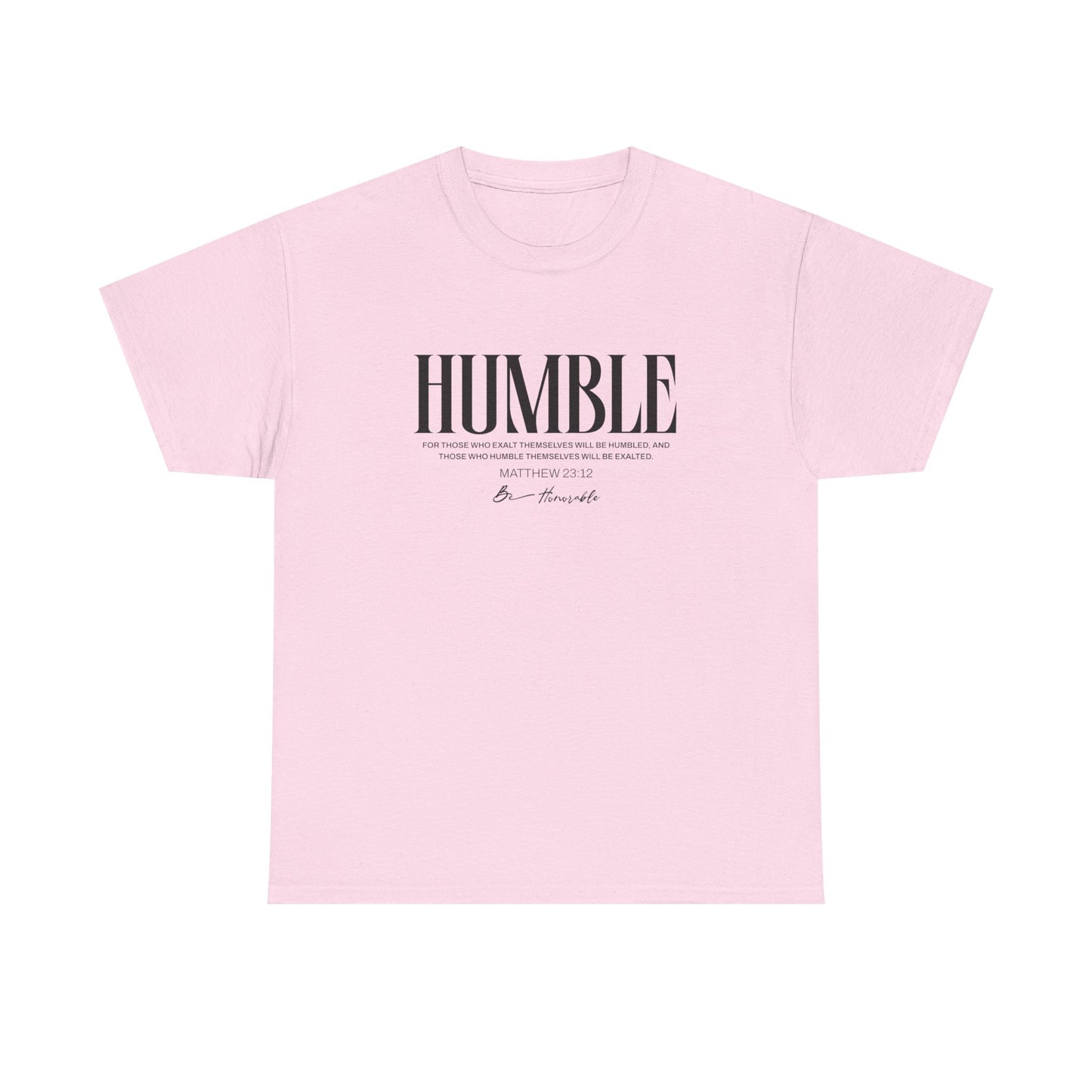 Humble Unisex Tee