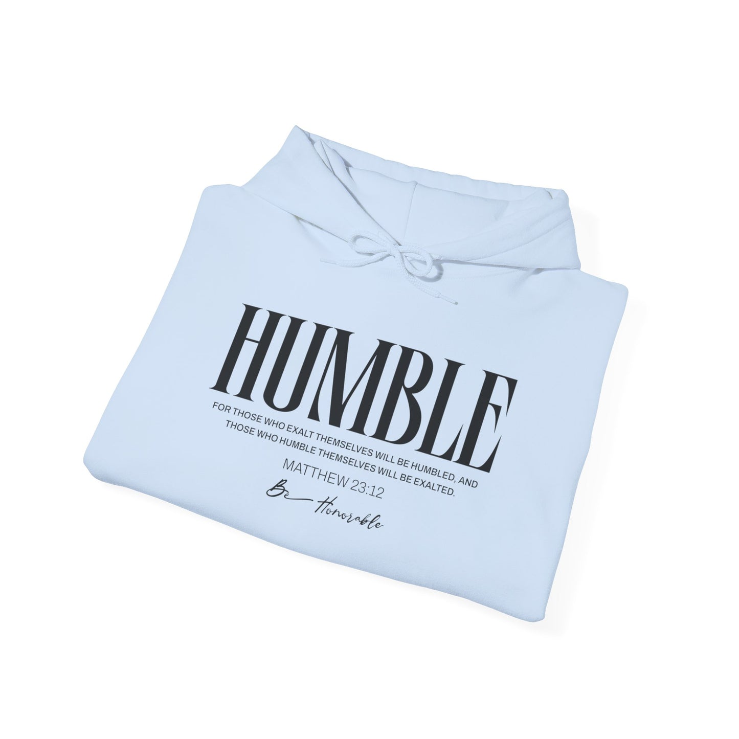 Humble Unisex Hoodie