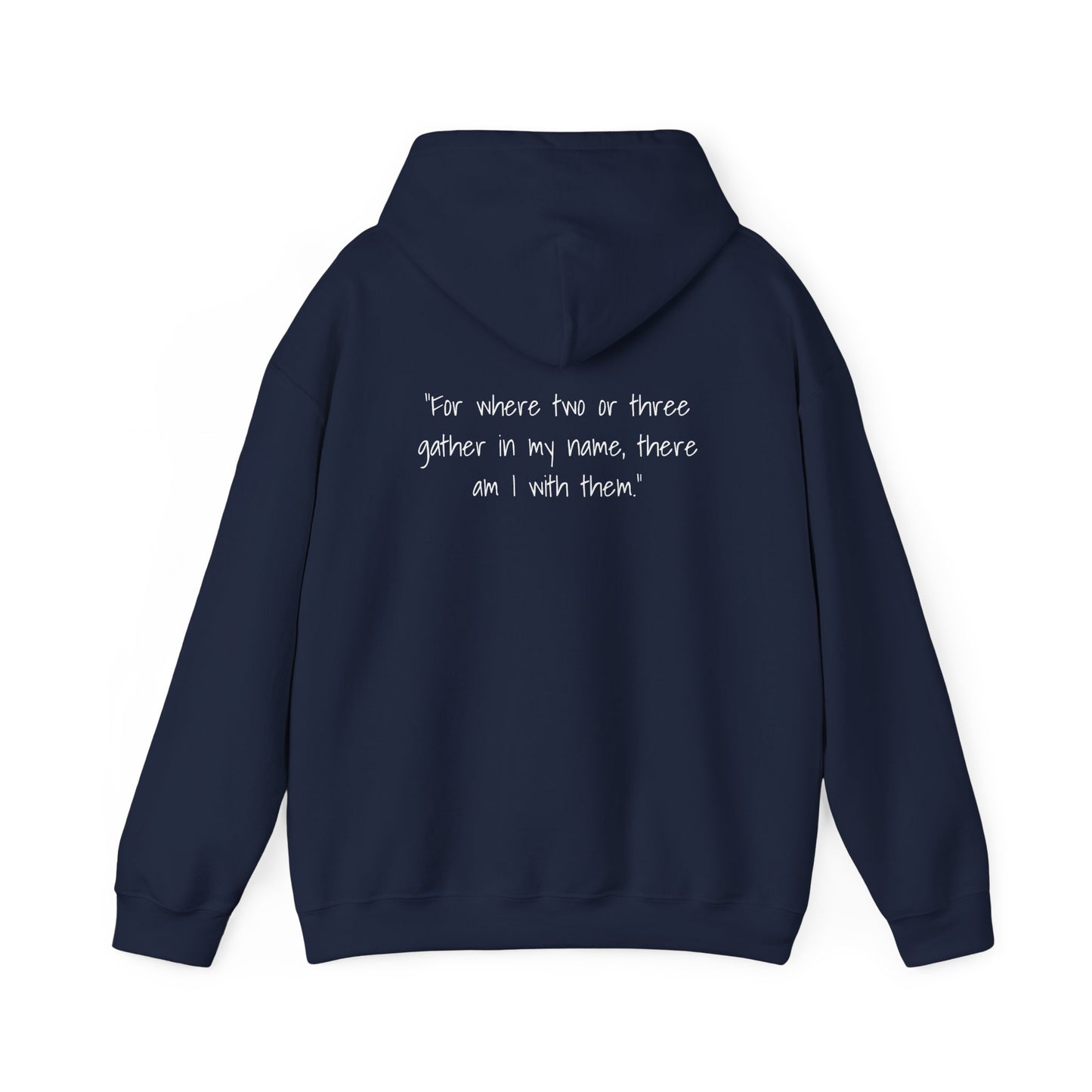 Matthew 18:20 Unisex Hoodie