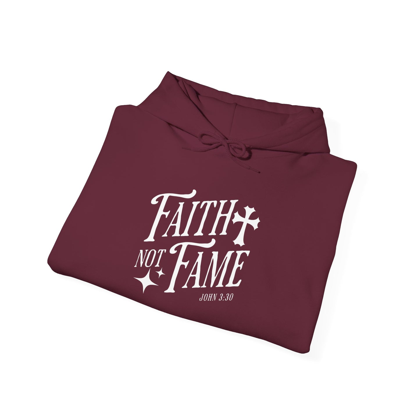 Faith Not Fame Unisex Hoodie