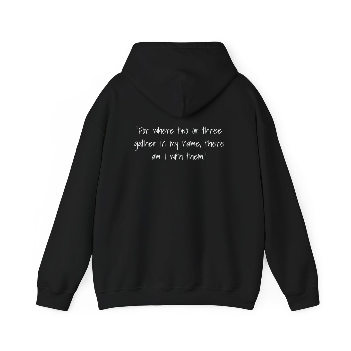 Matthew 18:20 Unisex Hoodie