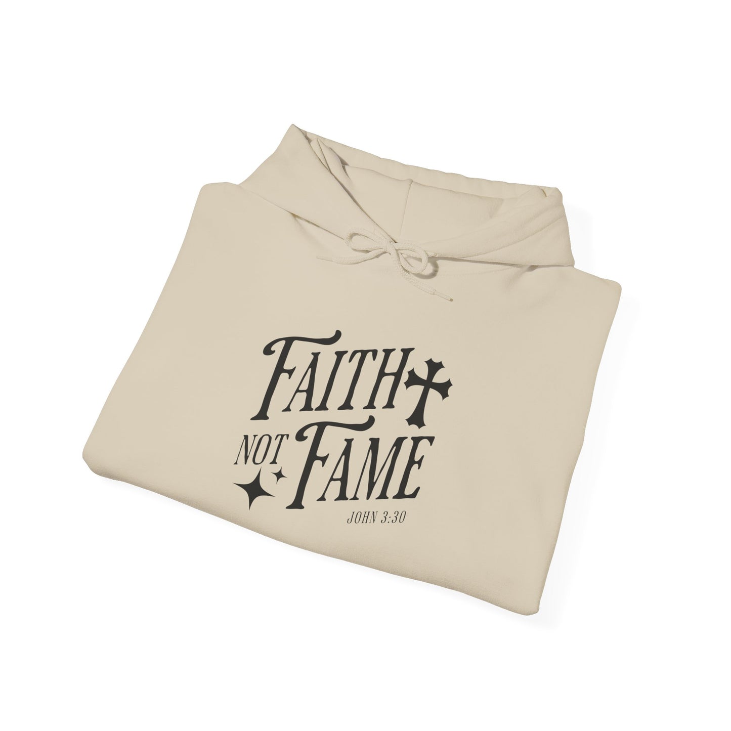 Faith Not Fame Unisex Hoodie