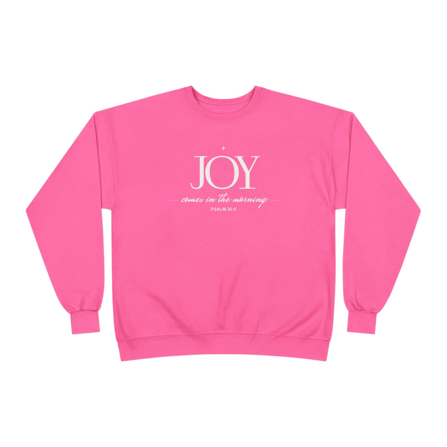 Joy Unisex Sweatshirt