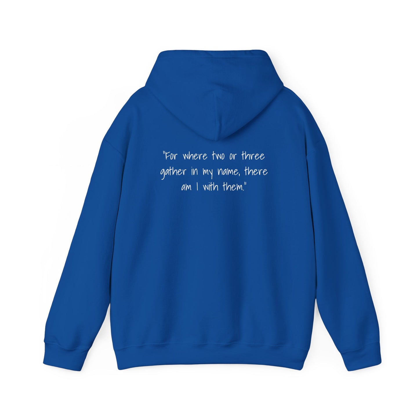 Matthew 18:20 Unisex Hoodie