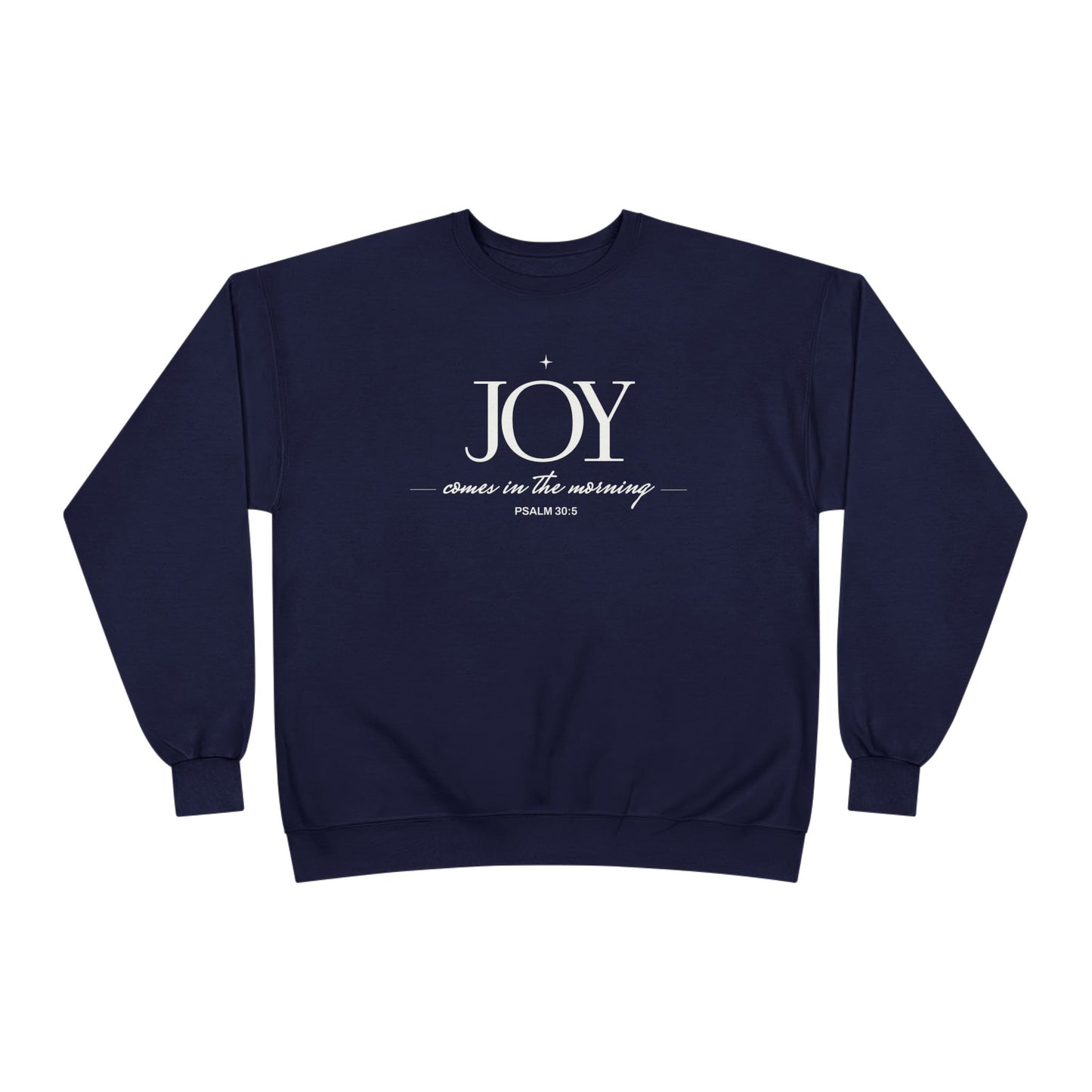 Joy Unisex Sweatshirt