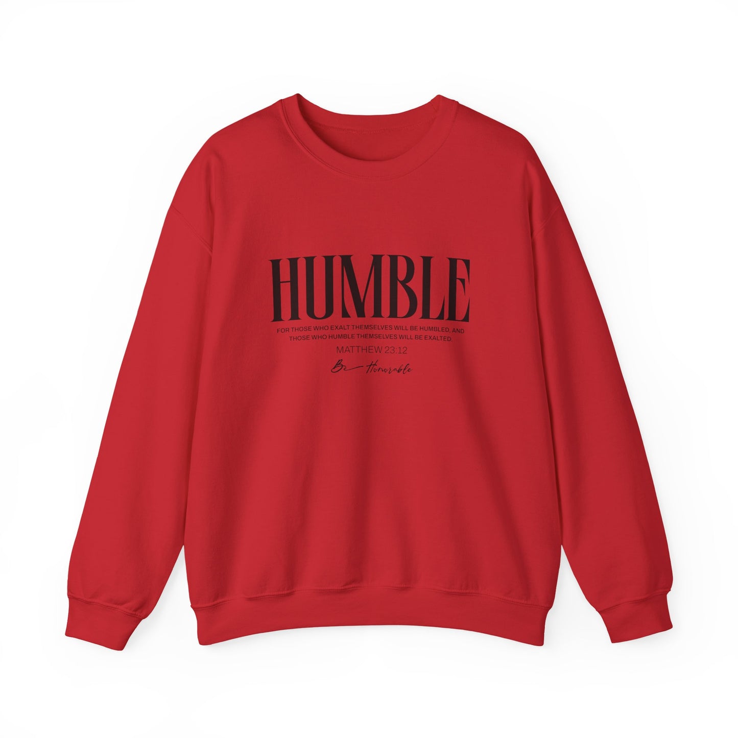 Humble Unisex Sweatshirt