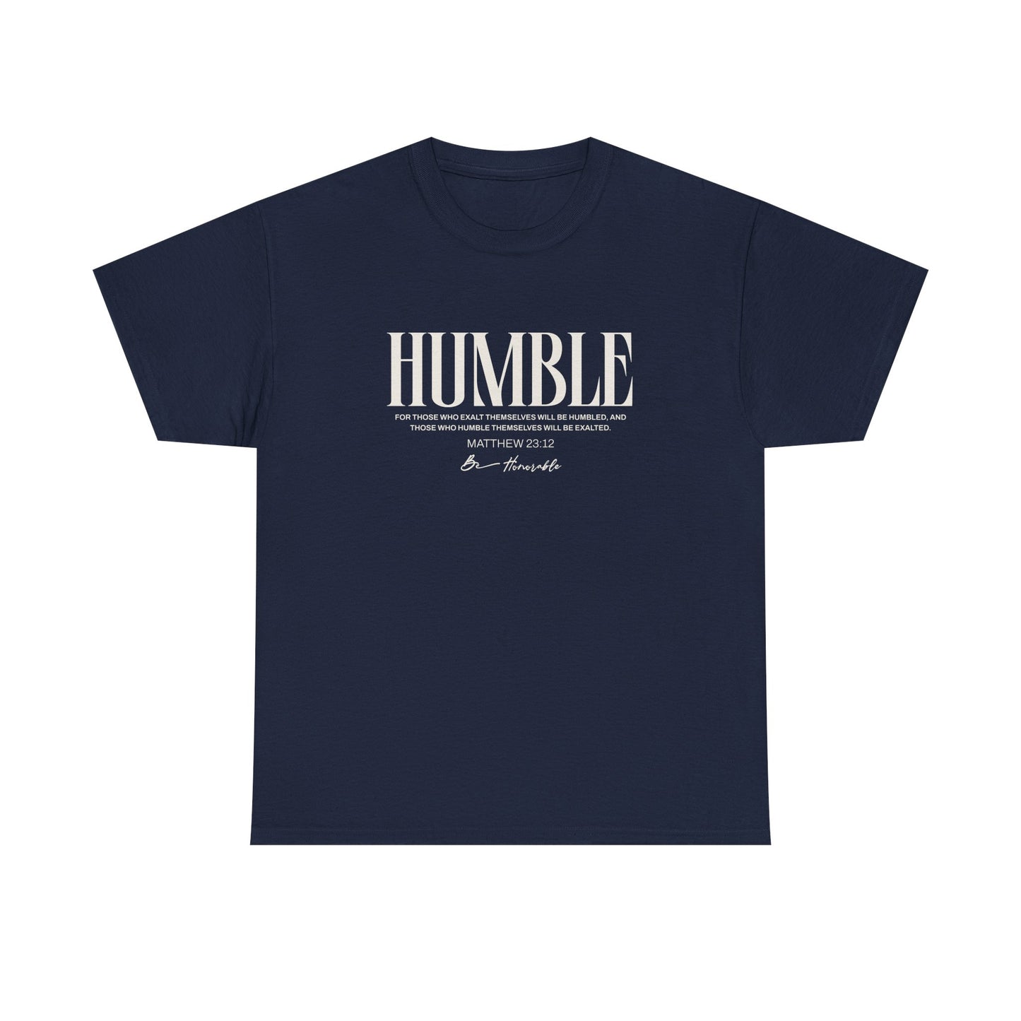 Humble Unisex Tee